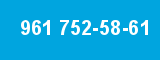 961 752-58-61